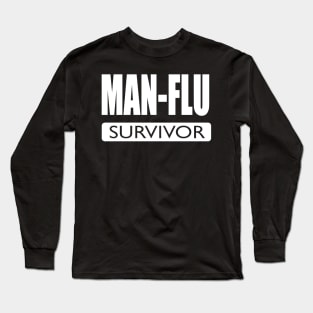 funny Man Flu Survivor Long Sleeve T-Shirt